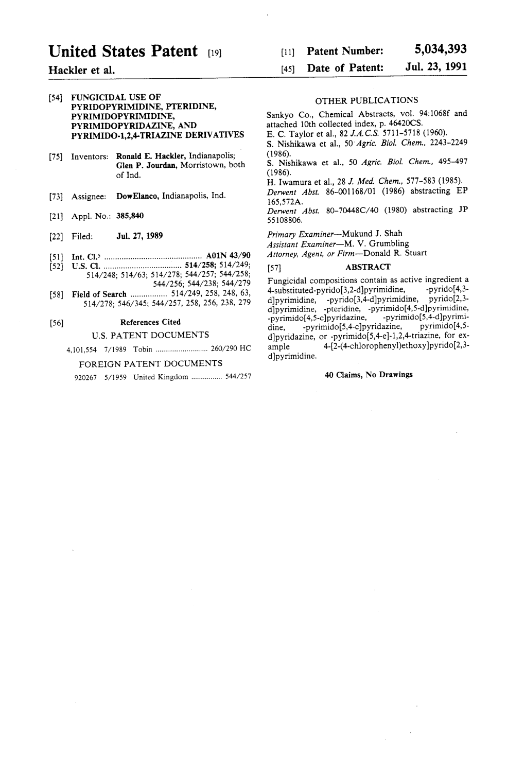 United States Patent (19) 11 Patent Number: 5,034,393 Hackler Et Al