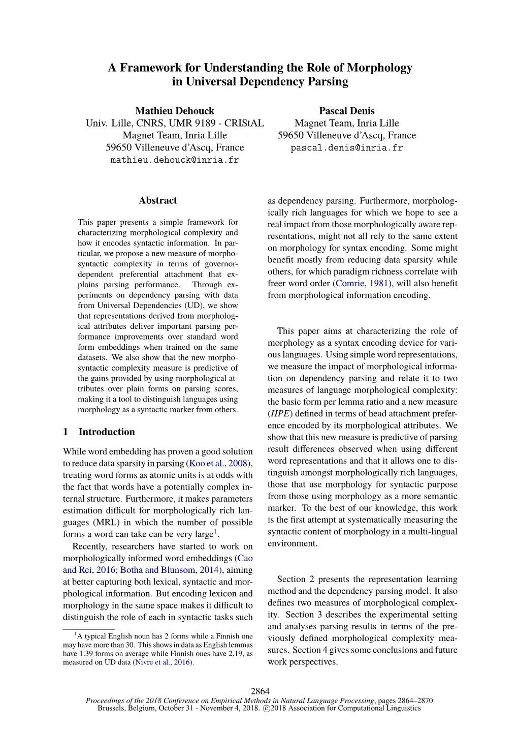 A Framework for Understanding the Role of Morphology in Universal Dependency Parsing