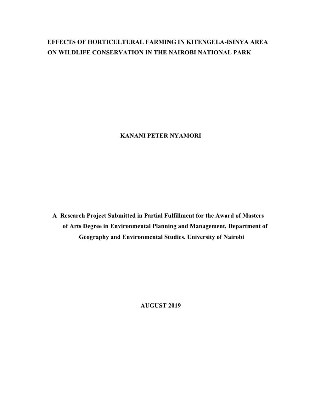 Effects of Horticultural Farming in Kitengela-Isinya Area on Wildlife Conservation in the Nairobi National Park