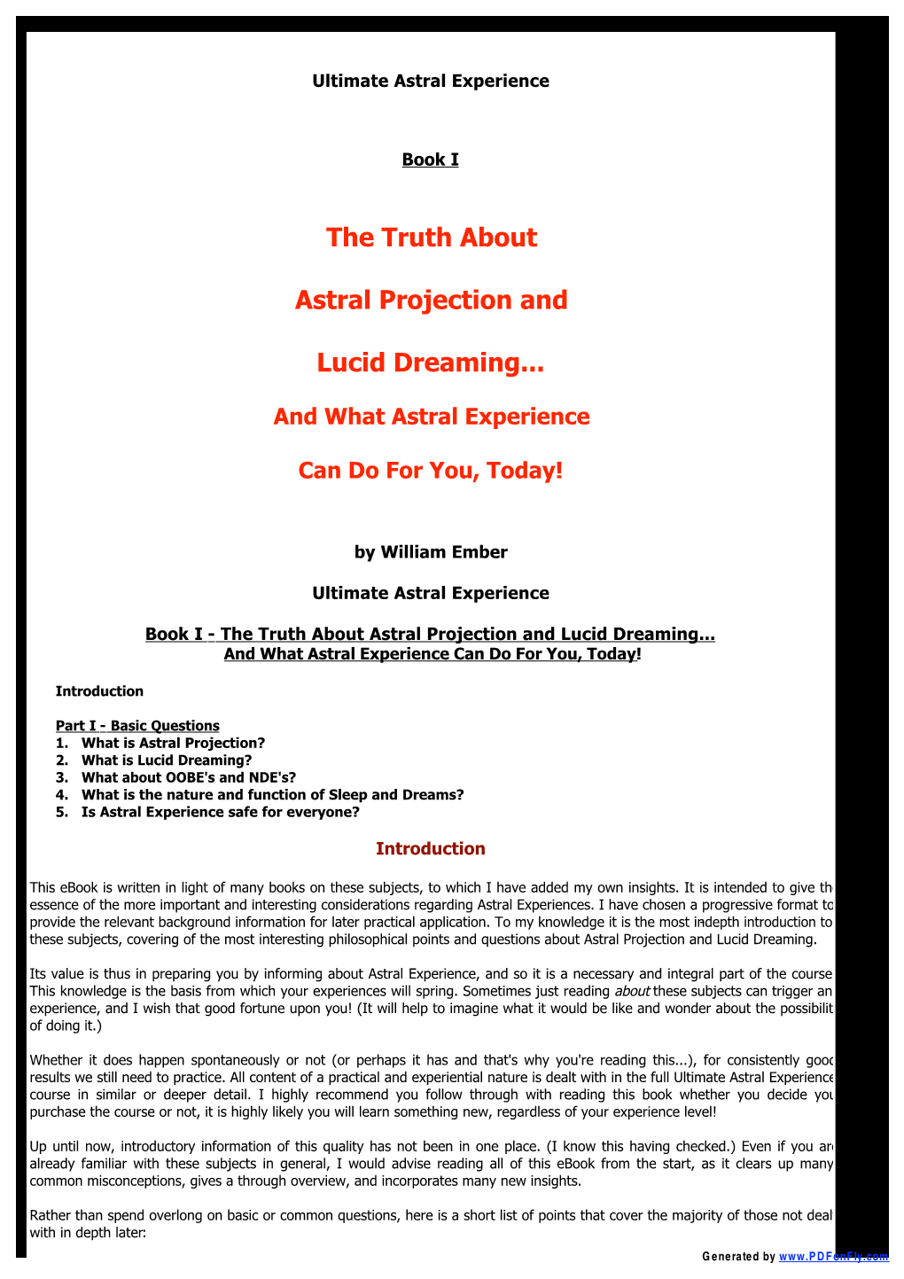 The Truth About Astral Projection and Lucid Dreaming... and What Astral Experience Can Do for You, Today!