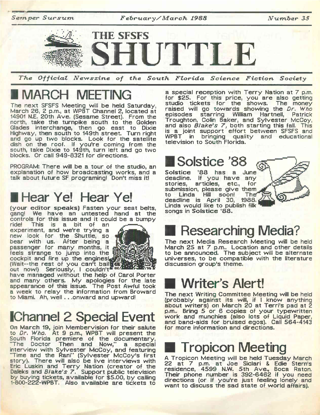 SHUTTLE Ttte Official Nevrs'zine of the South Florida Science Fiction Society