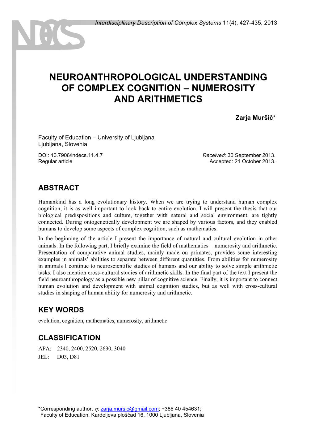 Neuroanthropological Understanding of Complex Cognition – Numerosity and Arithmetics