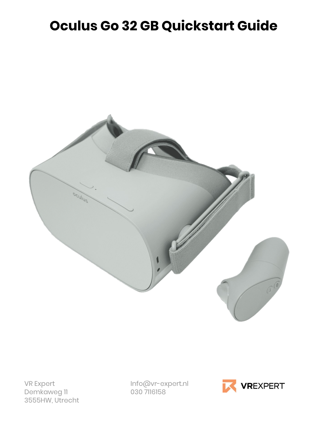 Oculus Go 32 GB Quickstart Guide