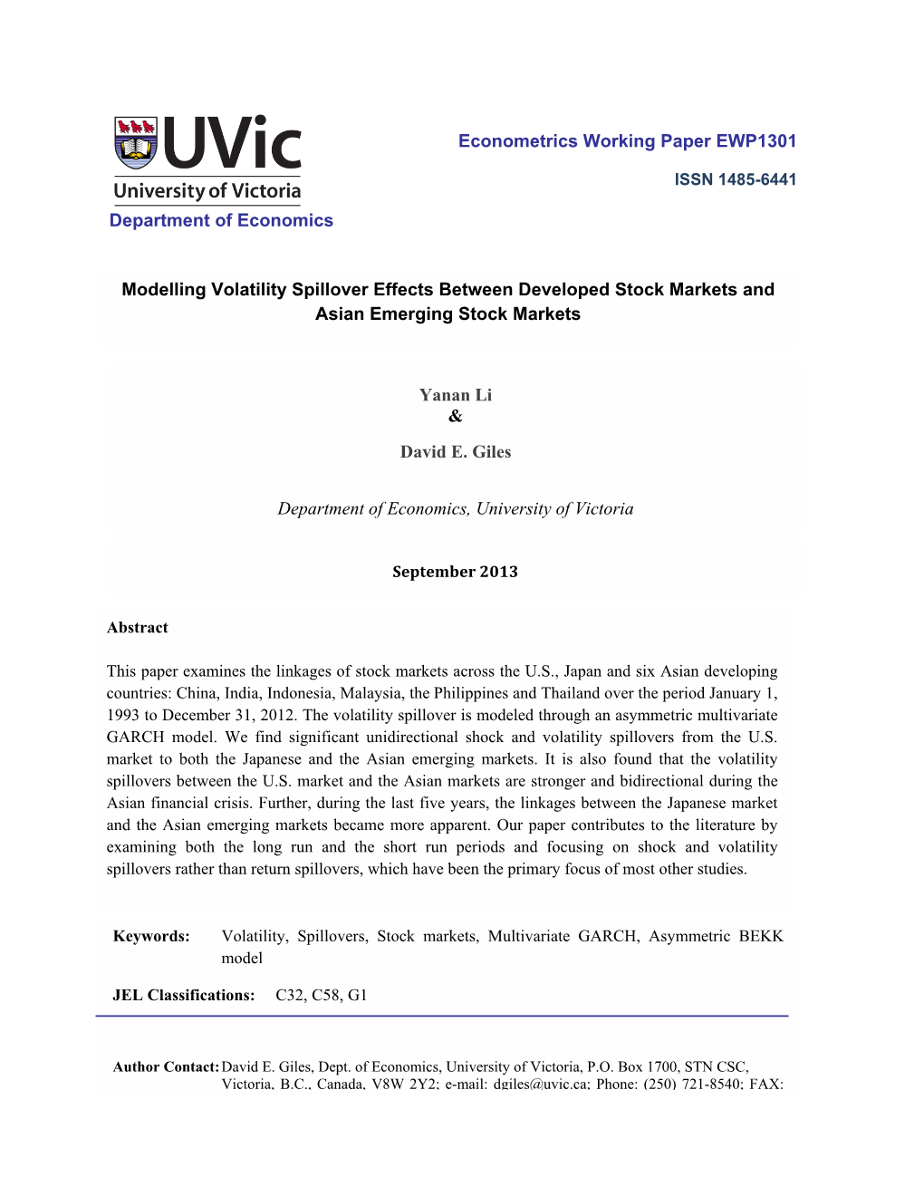 Modelling Volatility Spillover Effects Between Developed Stock Markets and Asian Emerging Stock Markets