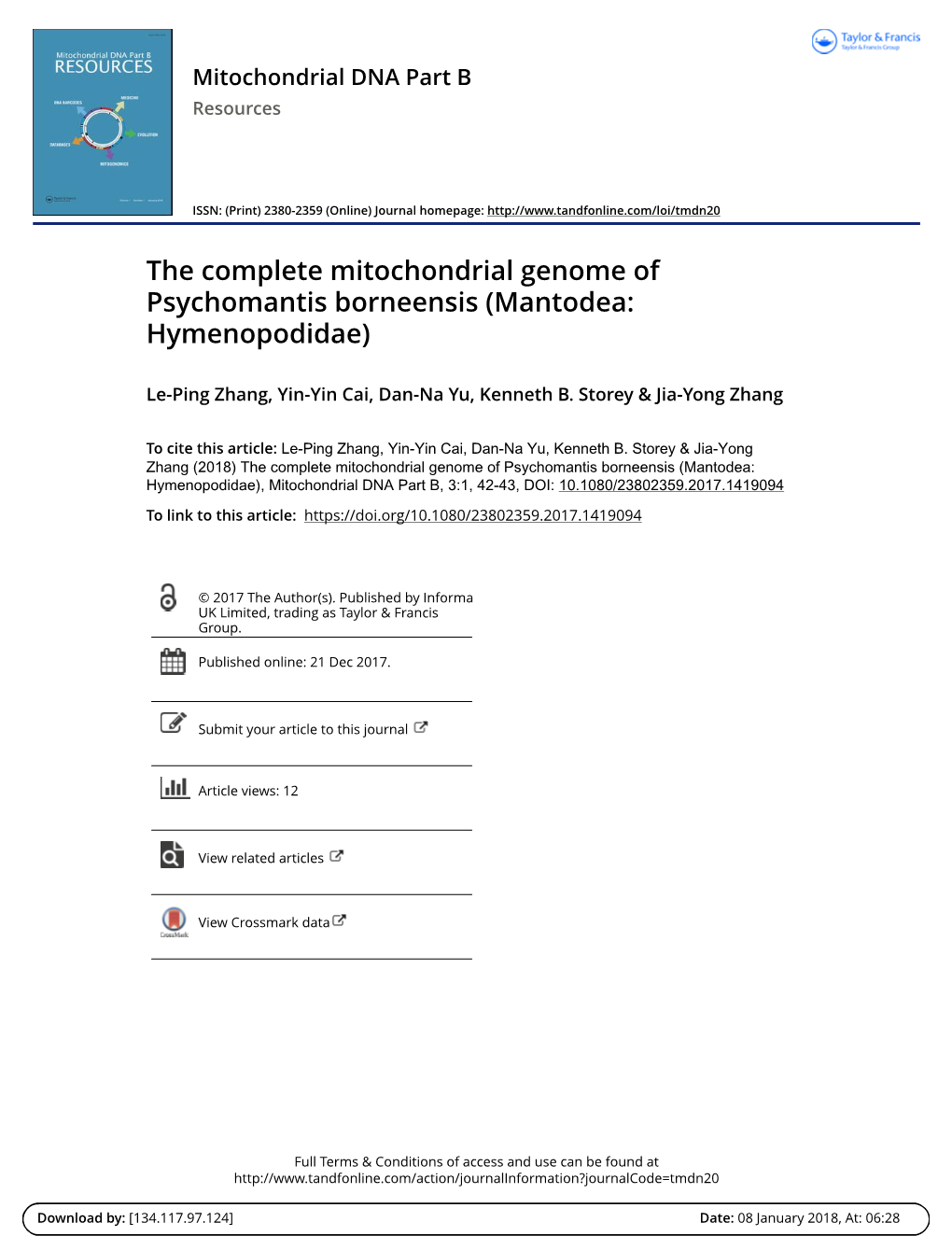 The Complete Mitochondrial Genome of Psychomantis Borneensis (Mantodea: Hymenopodidae)