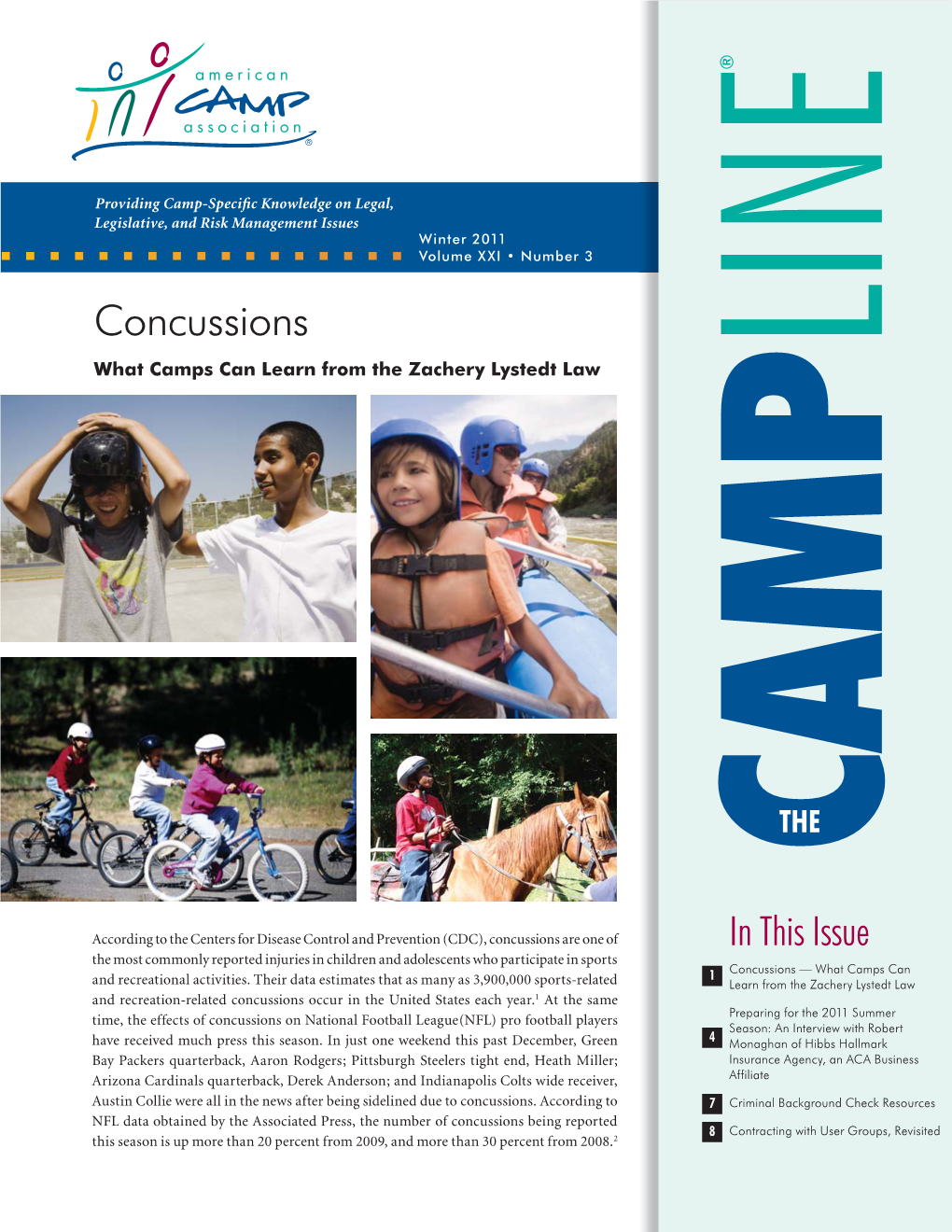 Concussions LINE What Camps Can Learn from the Zachery Lystedt Law