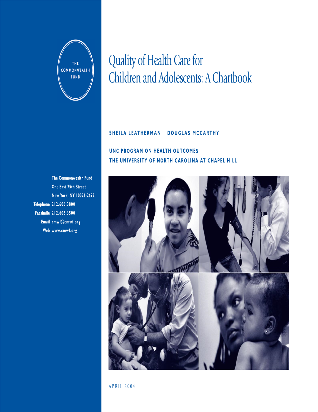 Quality of Health Care for Children and Adolescents: a Chartbook