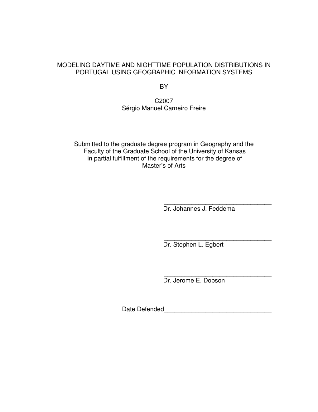 Modeling Daytime and Nighttime Population Distributions in Portugal Using Geographic Information Systems