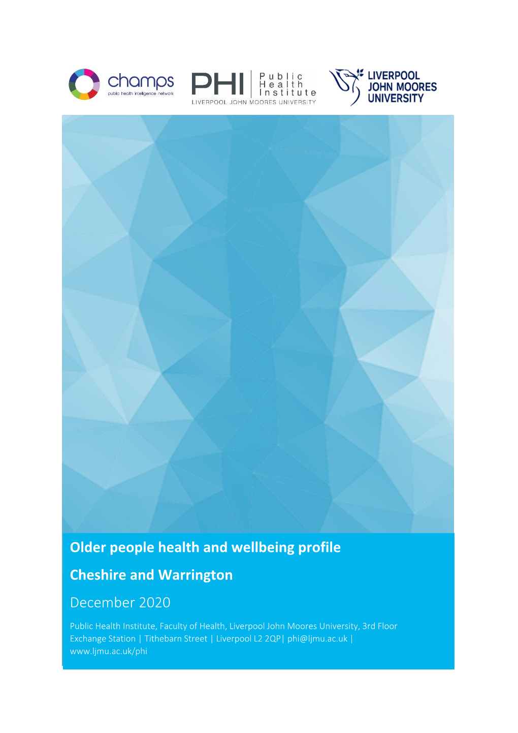 Older People Health and Wellbeing Profile Cheshire and Warrington December 2020