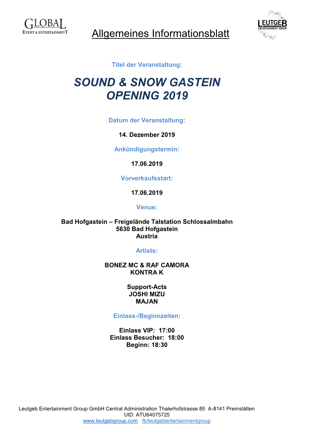 Sound & Snow Gastein Opening 2019