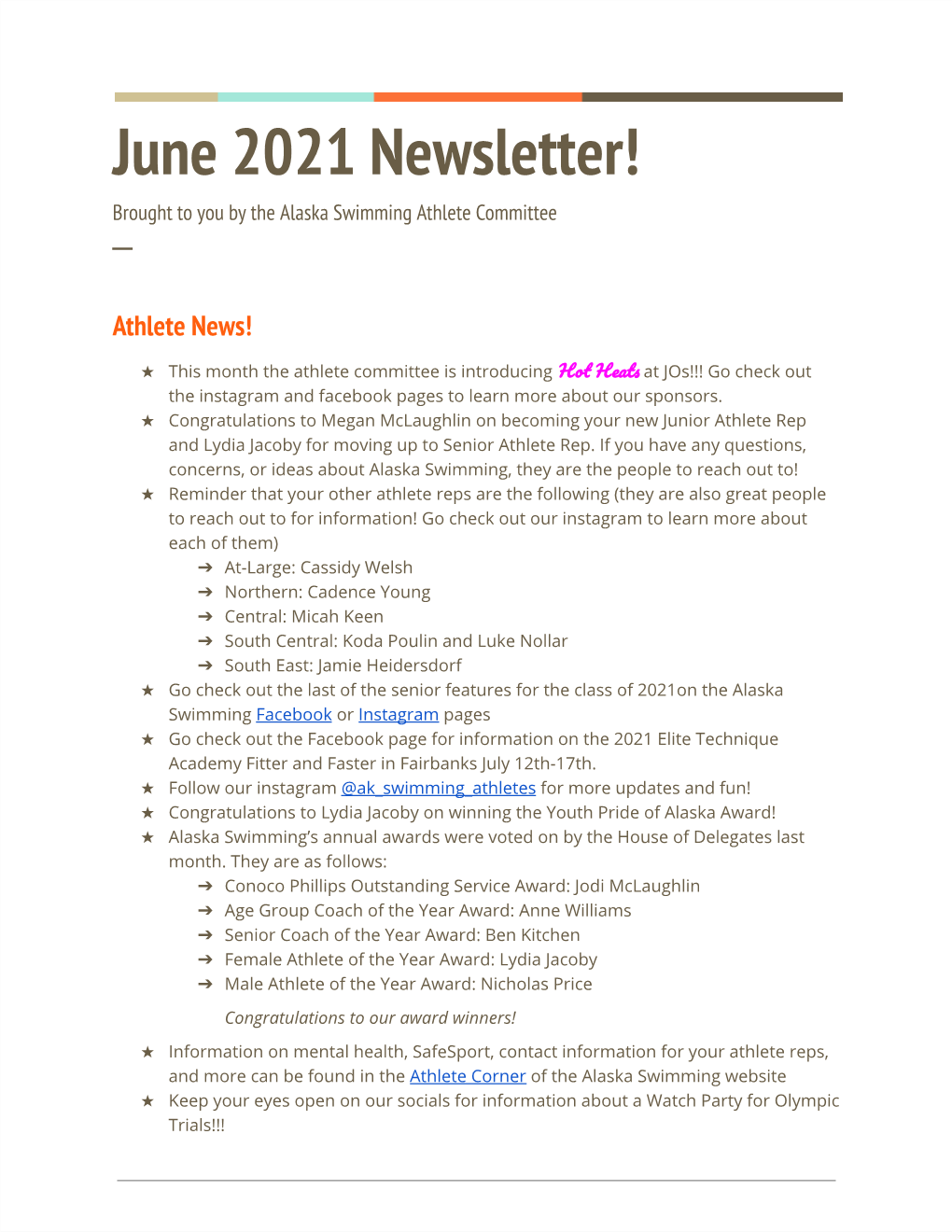 June 2021 Newsletter! Brought to You by the Alaska Swimming Athlete Committee ─