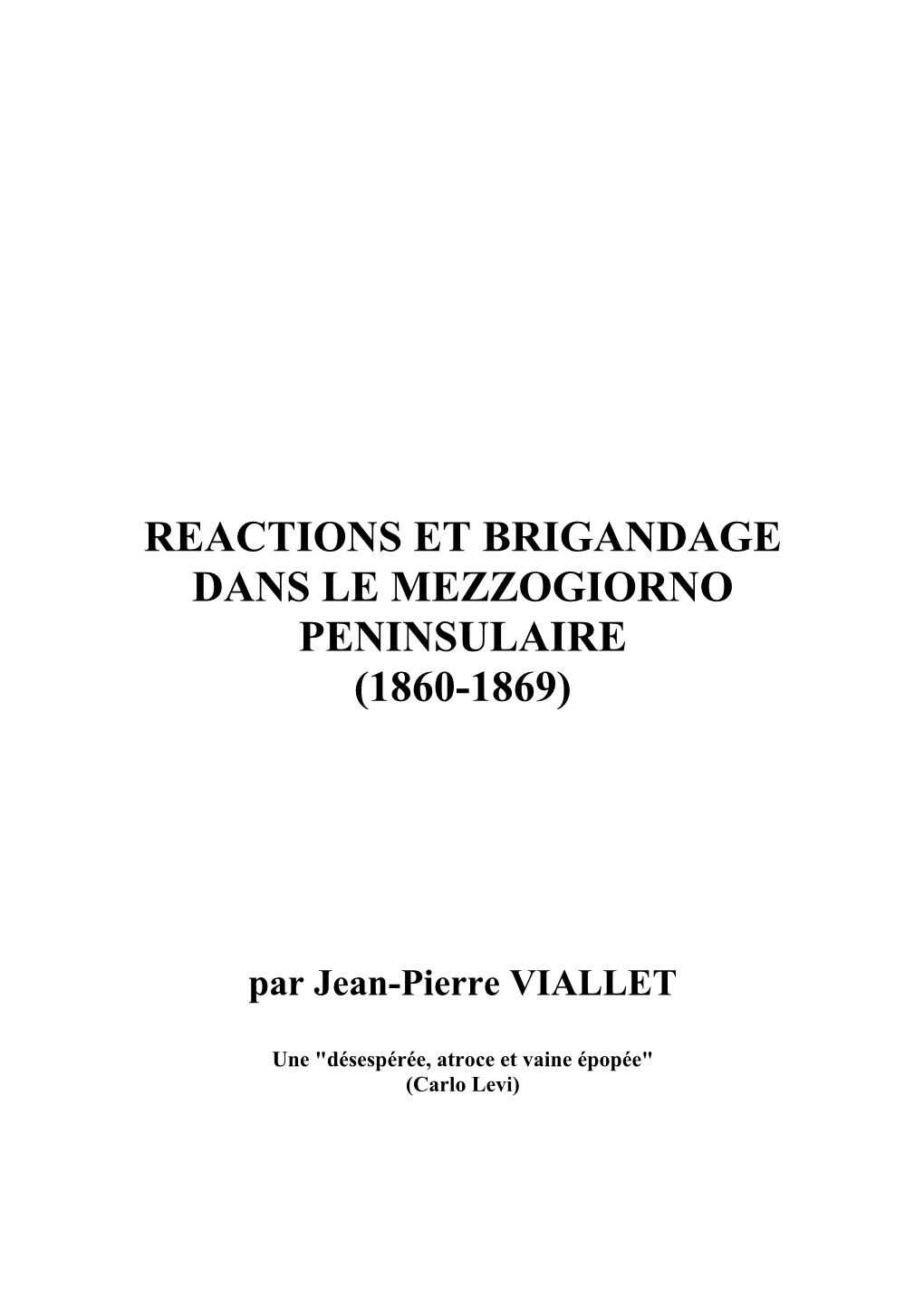 Reactions Et Brigandage Dans Le Mezzogiorno Peninsulaire (1860-1869)