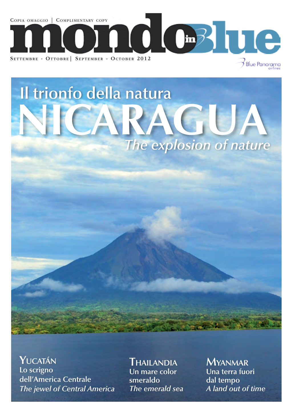 Il Trionfo Della Natura Nicaragua the Explosion of Nature