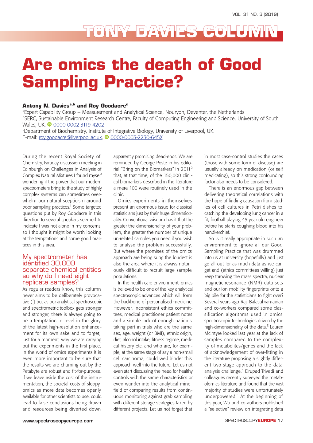 Are Omics the Death of Good Sampling Practice?