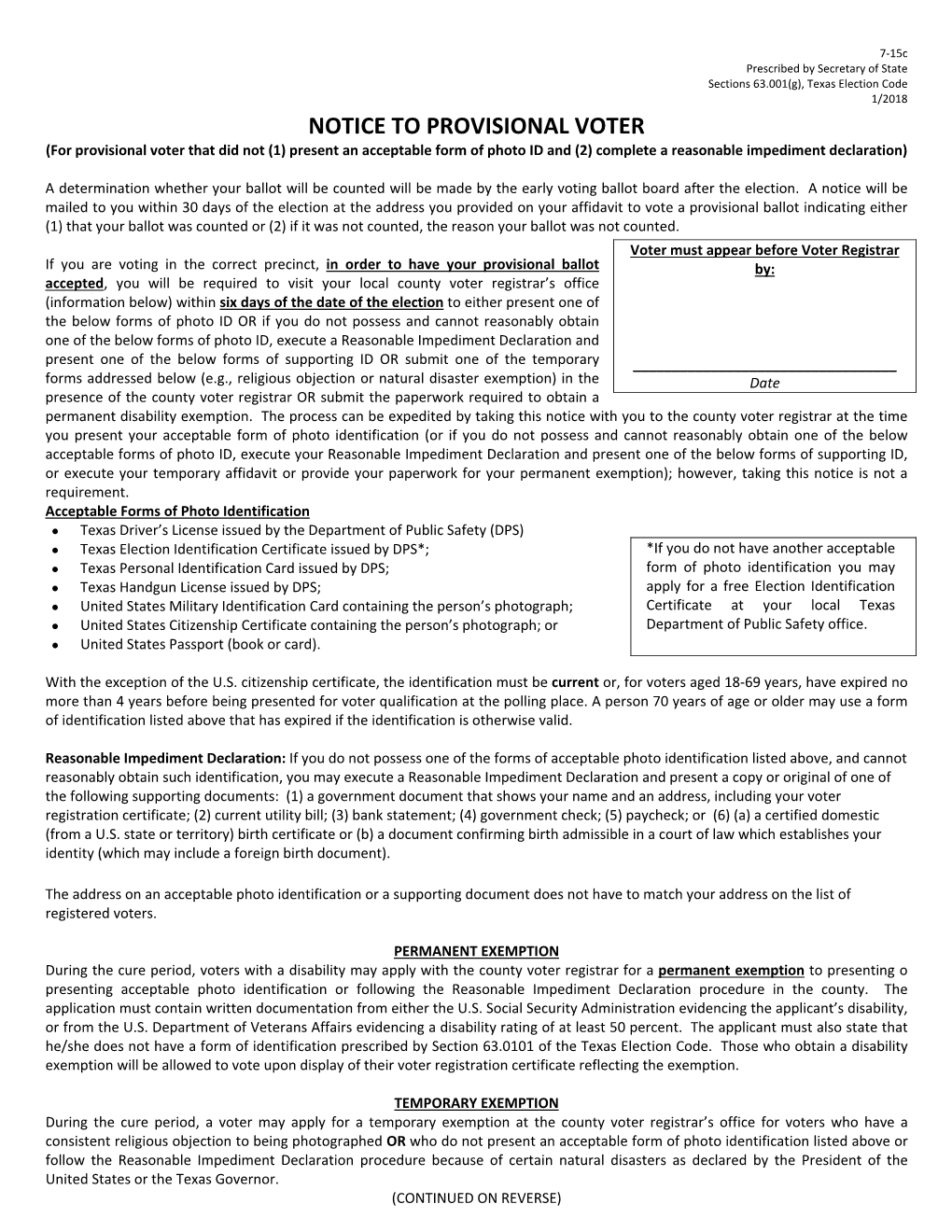 NOTICE to PROVISIONAL VOTER (For Provisional Voter That Did Not (1) Present an Acceptable Form of Photo ID and (2) Complete a Reasonable Impediment Declaration)