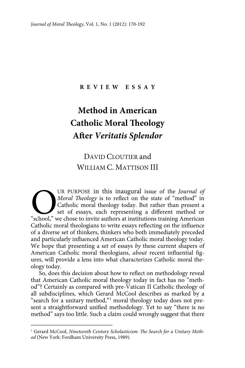 Method in American Catholic Moral Eology a Er Veritatis Splendor
