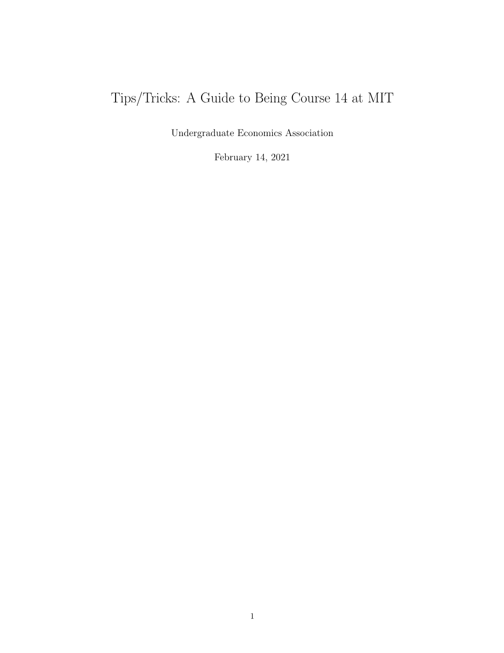 Tips/Tricks: a Guide to Being Course 14 at MIT