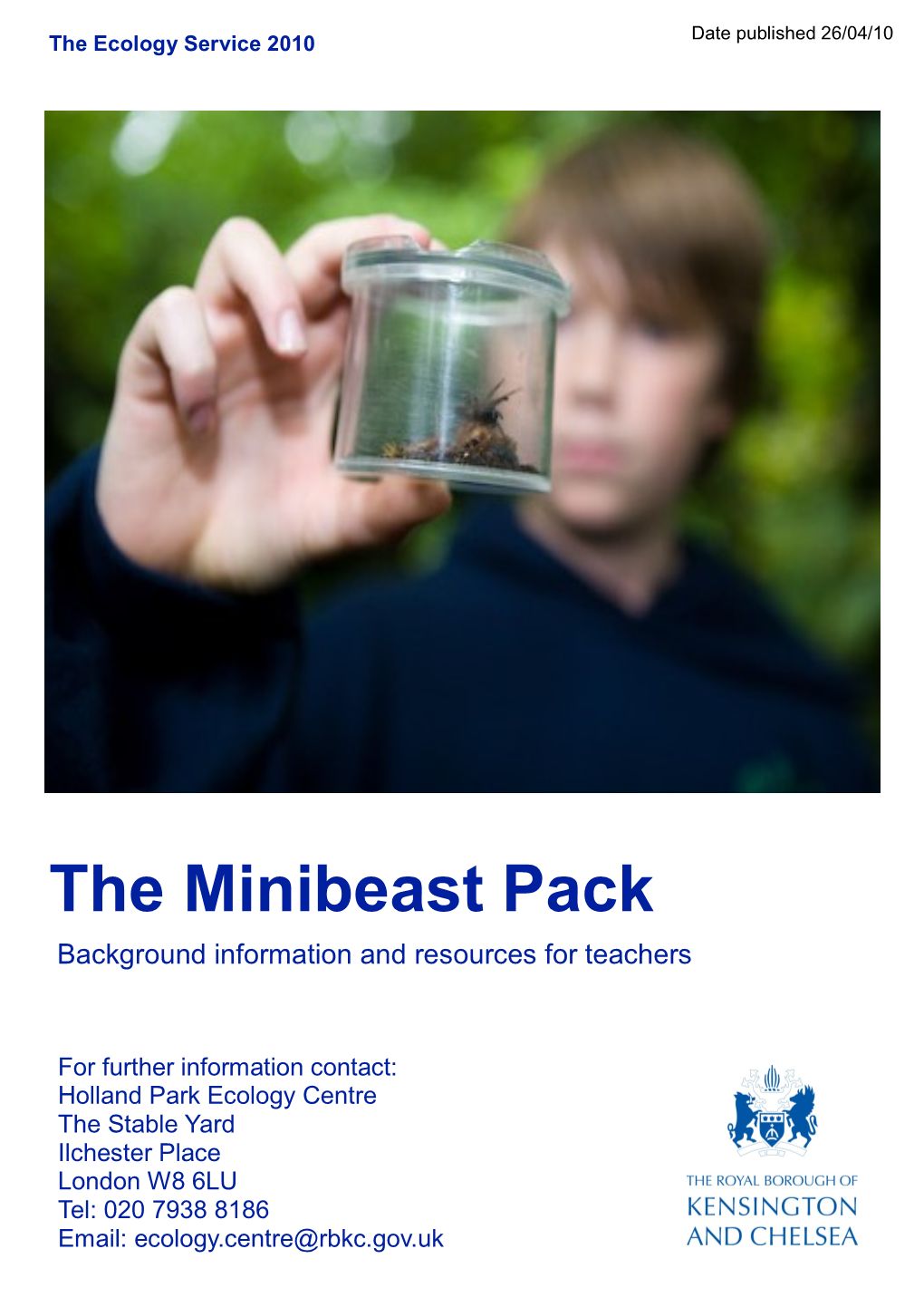 The Minibeast Pack – RBKC