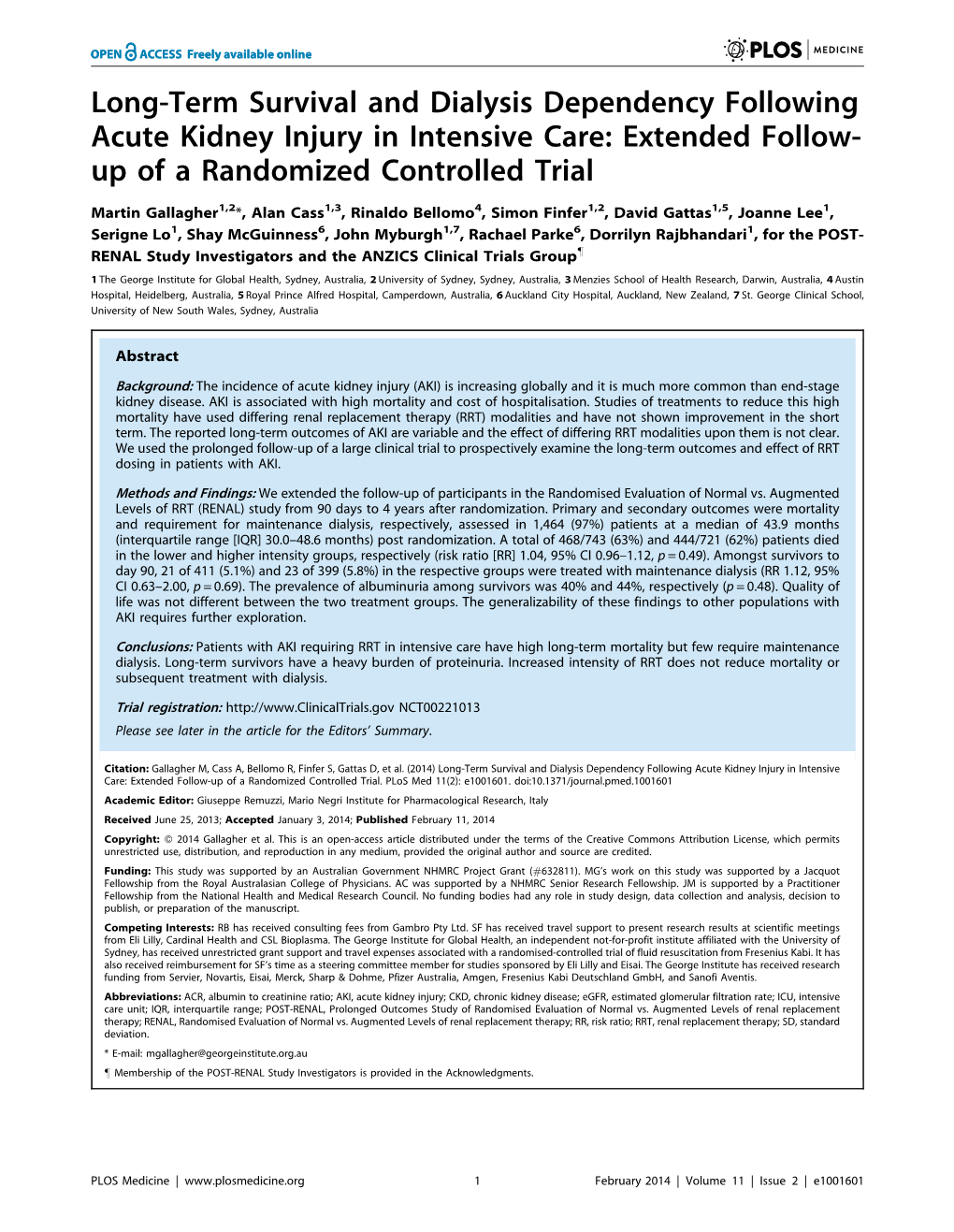 Long-Term Survival and Dialysis Dependency Following Acute Kidney Injury in Intensive Care: Extended Follow- up of a Randomized Controlled Trial