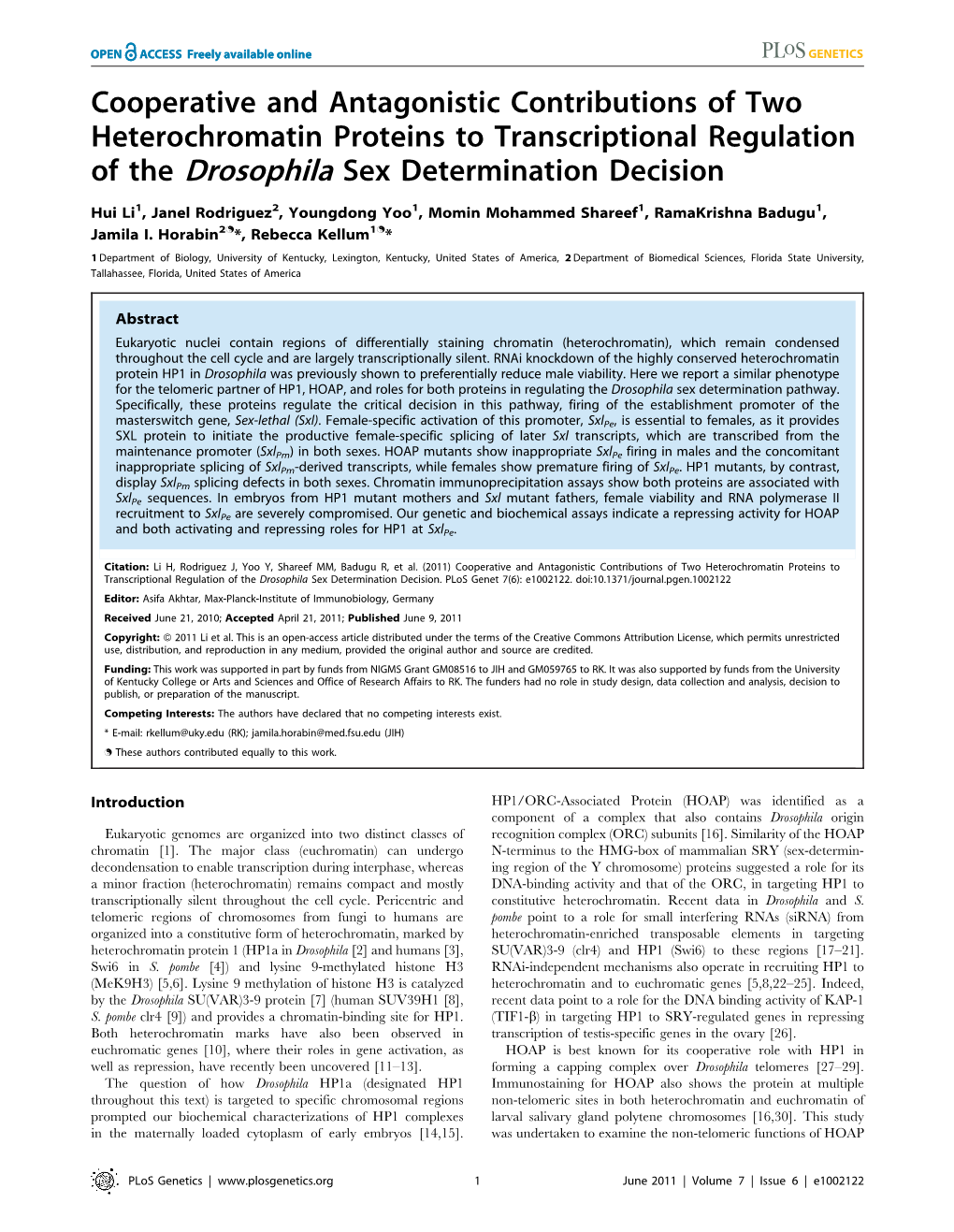 Cooperative and Antagonistic Contributions of Two Heterochromatin Proteins to Transcriptional Regulation of the Drosophila Sex Determination Decision