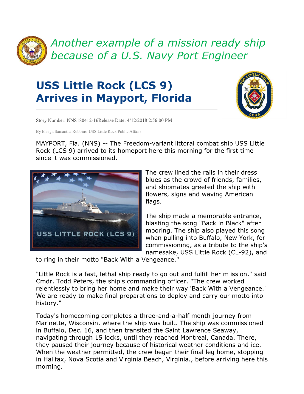 Another Example of a Mission Ready Ship Because of a U.S. Navy Port Engineer USS Little Rock (LCS 9) Arrives in Mayport, Florida