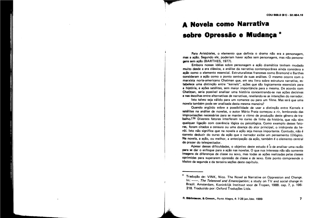 A·Novela Como Narrativa Sobre Opressio E Mudança *