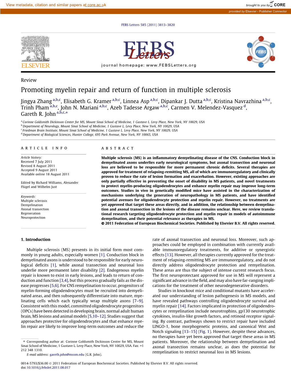 Promoting Myelin Repair and Return of Function in Multiple Sclerosis