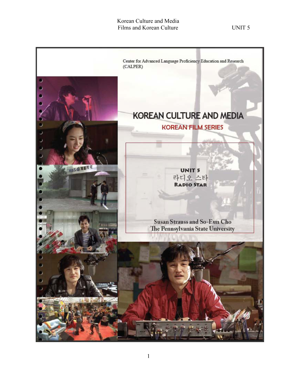 Korean Culture and Media Films and Korean Culture UNIT 5