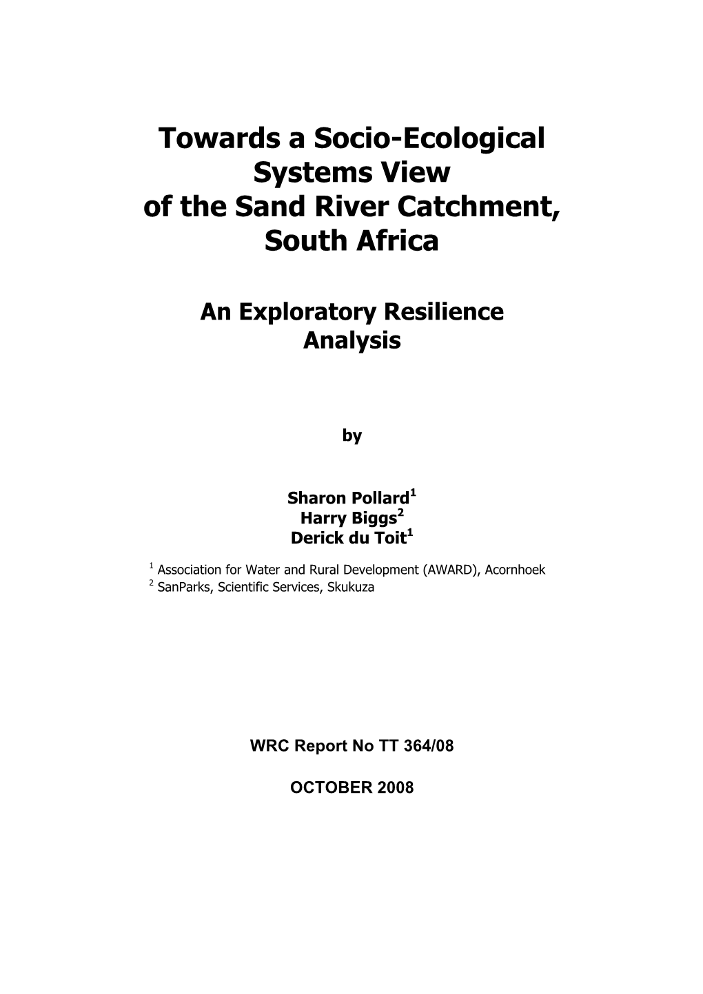 Towards a Socio-Ecological Systems View of the Sand River Catchment, South Africa