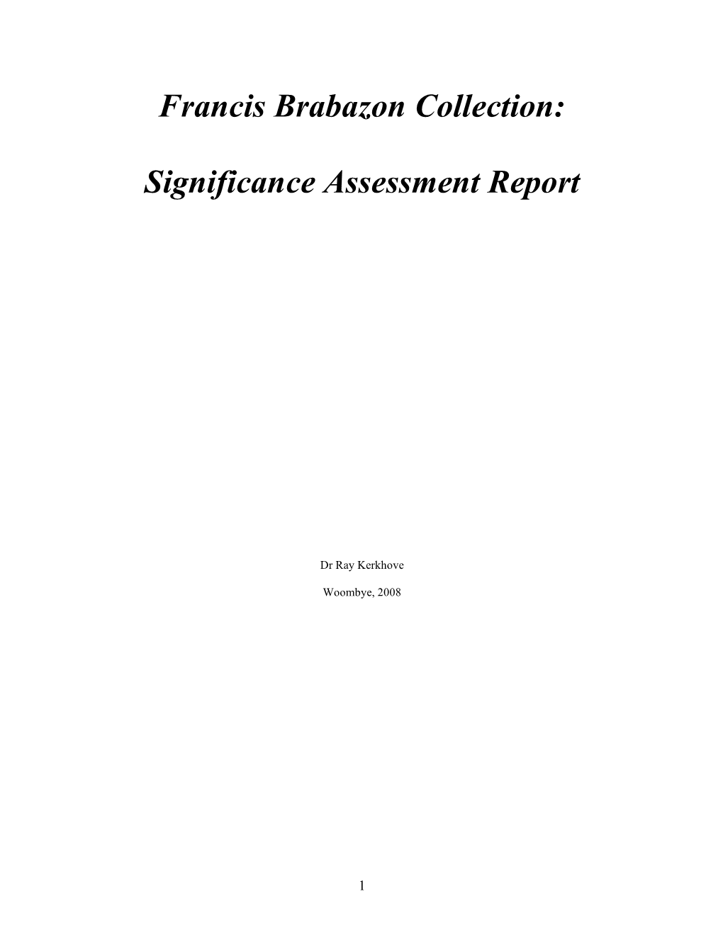 Francis Brabazon Collection: Significance Assessment Report