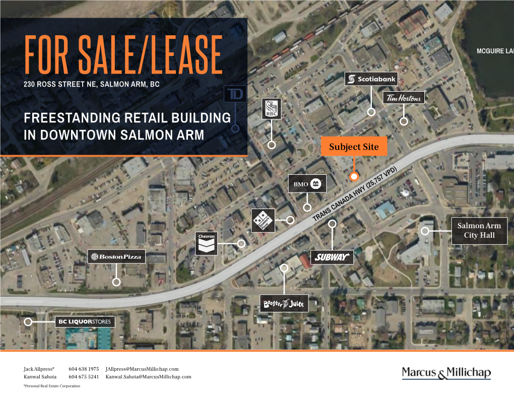 FREESTANDING RETAIL BUILDING in DOWNTOWN SALMON ARM Subject Site