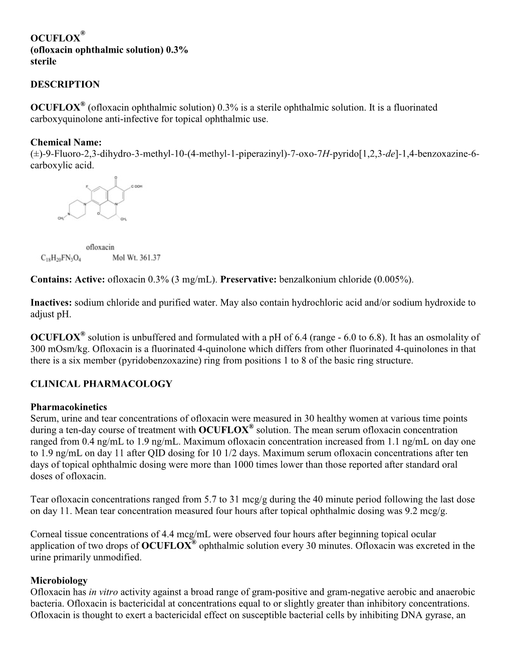 OCUFLOX (Ofloxacin Ophthalmic Solution) 0.3% Sterile