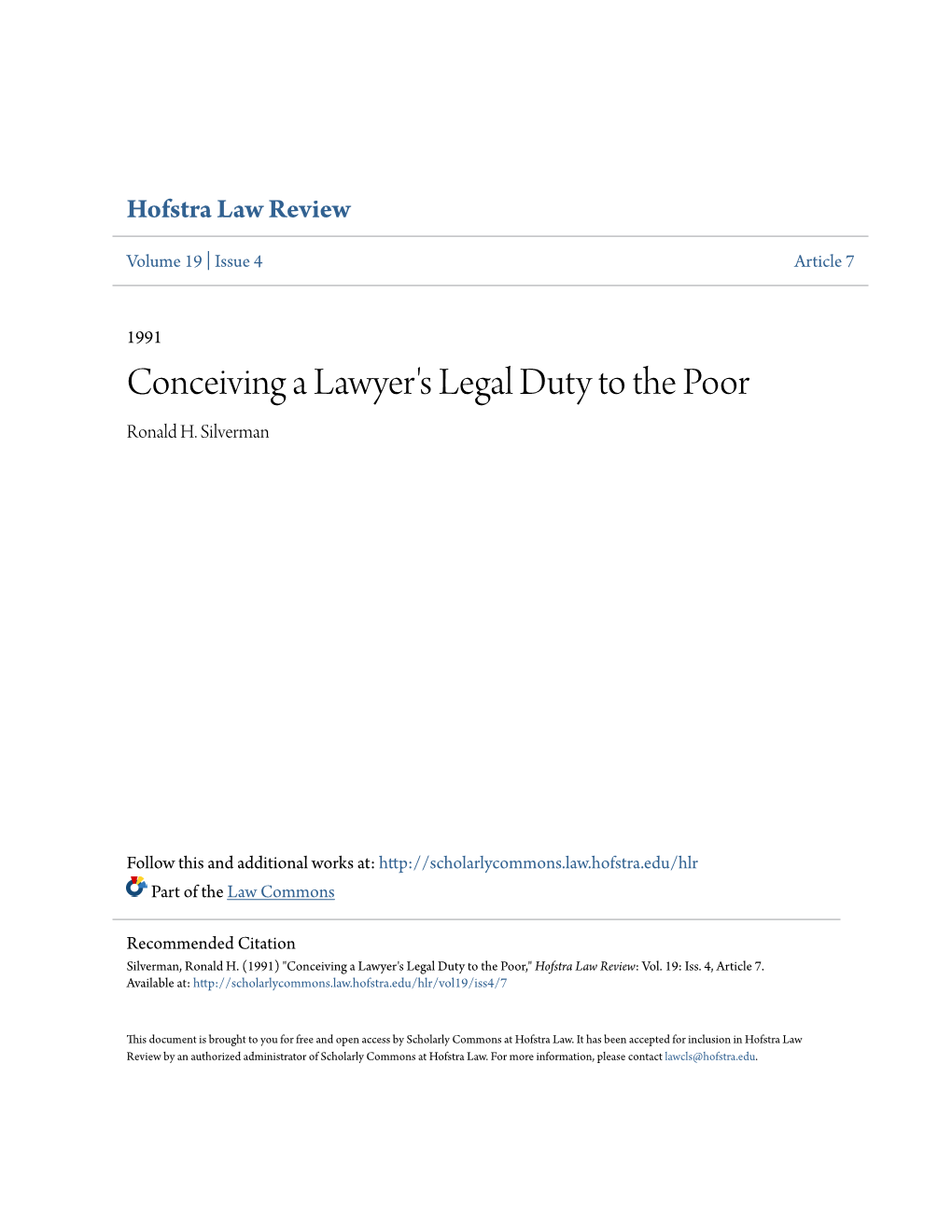 Conceiving a Lawyer's Legal Duty to the Poor Ronald H