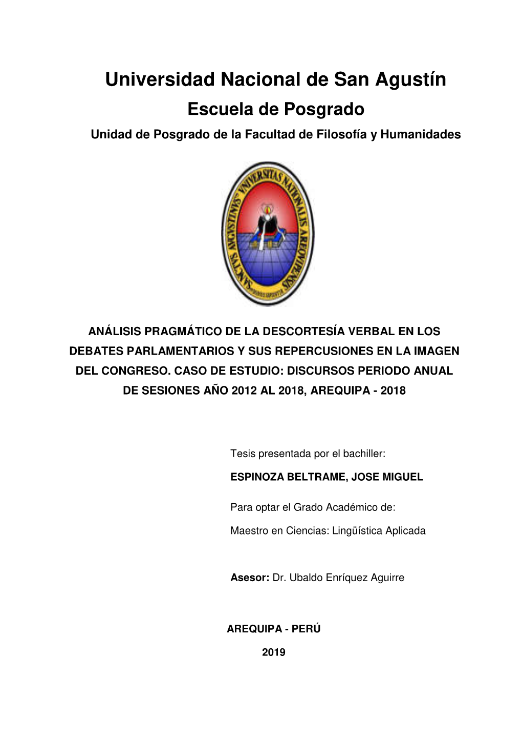 Universidad Nacional De San Agustín Escuela De Posgrado Unidad De Posgrado De La Facultad De Filosofía Y Humanidades