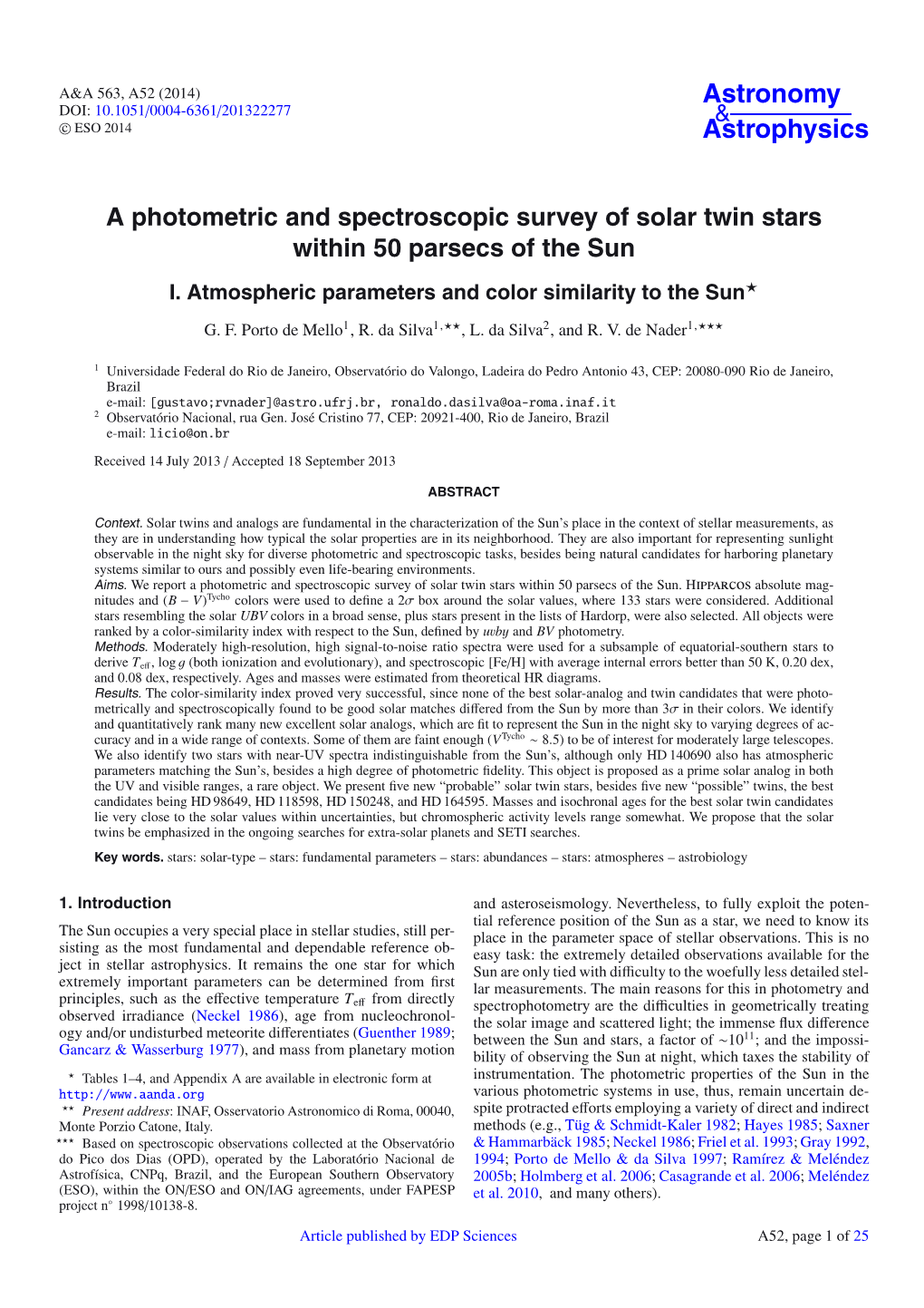 A Photometric and Spectroscopic Survey of Solar Twin Stars Within 50 Parsecs of the Sun I