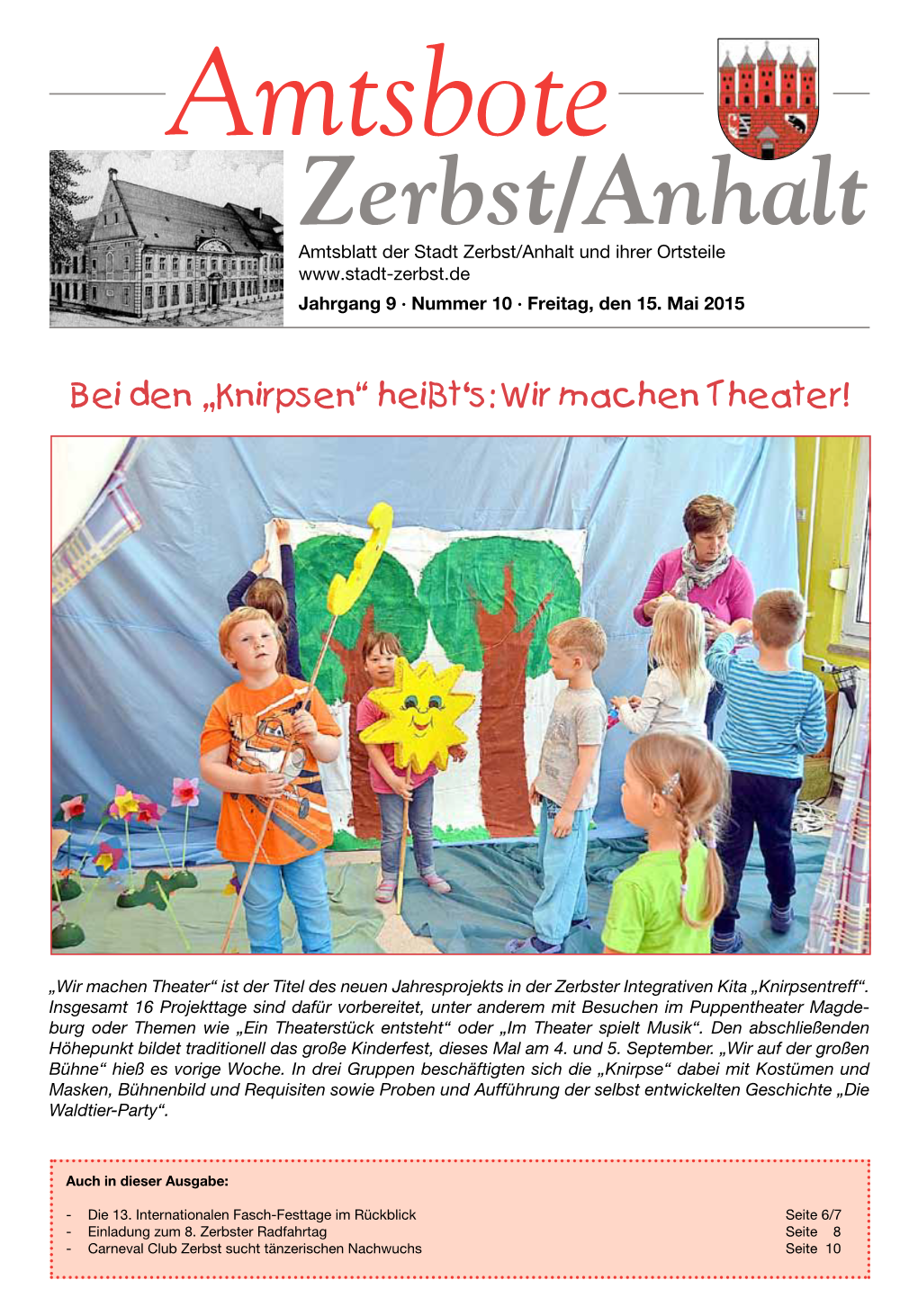 Amtsbote Zerbst/Anhalt Amtsblatt Der Stadt Zerbst/Anhalt Und Ihrer Ortsteile Jahrgang 9 · Nummer 10 · Freitag, Den 15