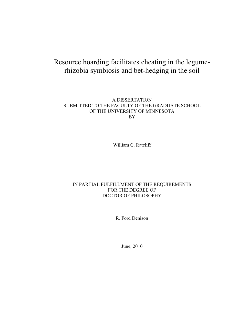 Rhizobia Symbiosis and Bet-Hedging in the Soil