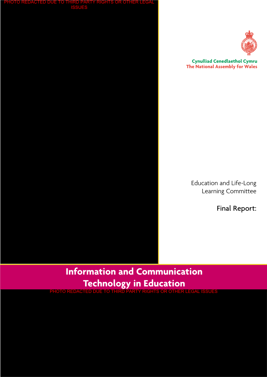 Information and Communication Technology in Education