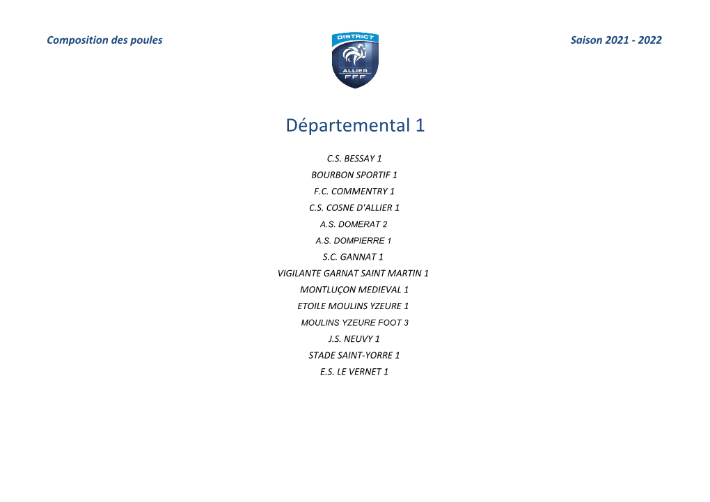 Poules Saison 2021 – 2022 – Départemental 1