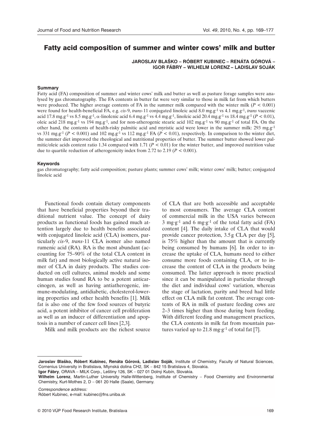 Fatty Acid Composition of Summer and Winter Cows' Milk and Butter