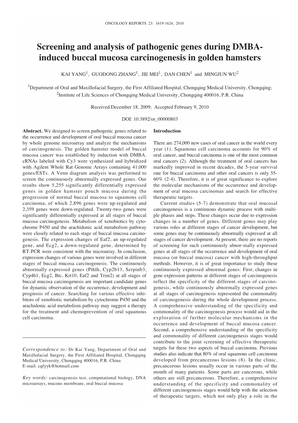 Screening and Analysis of Pathogenic Genes During DMBA- Induced Buccal Mucosa Carcinogenesis in Golden Hamsters