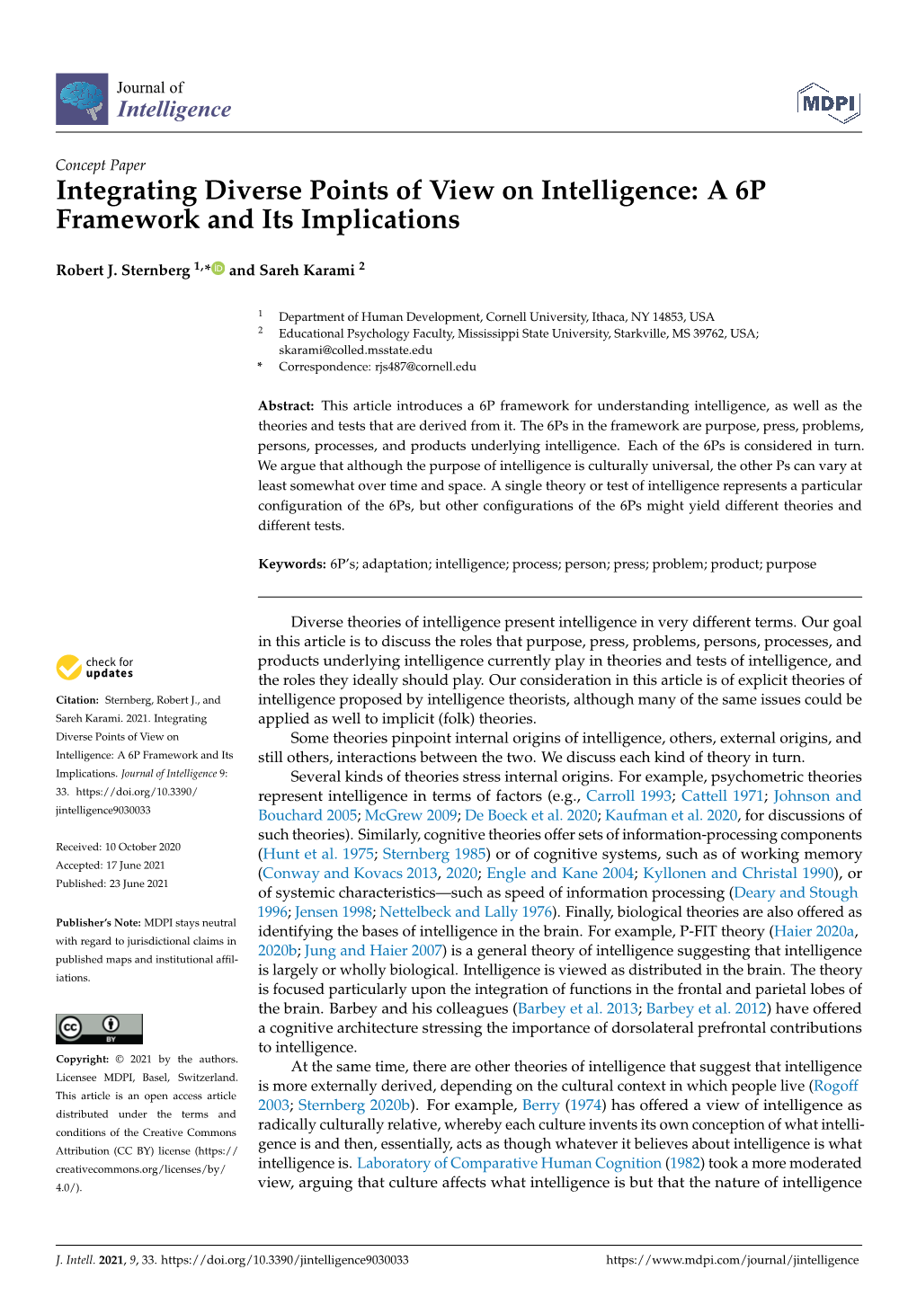 Integrating Diverse Points of View on Intelligence: a 6P Framework and Its Implications