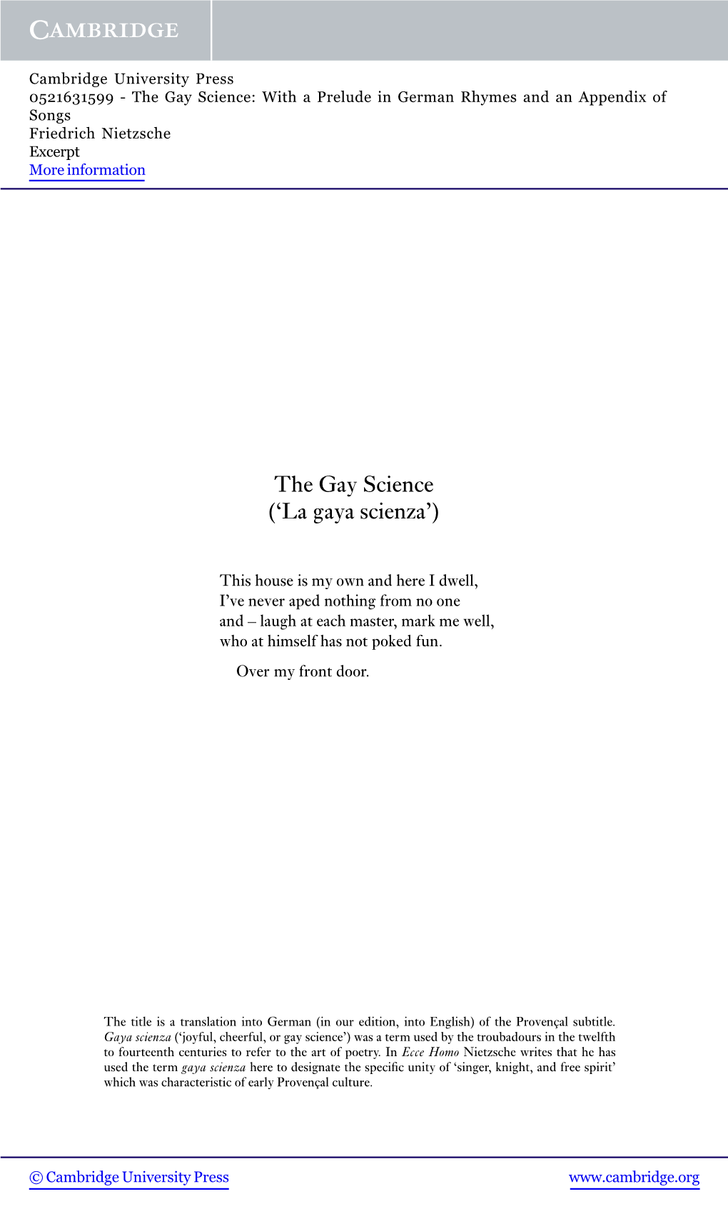 The Gay Science (`La Gaya Scienza')