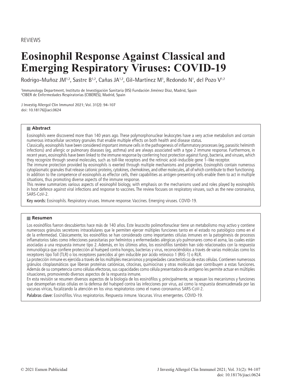 Eosinophil Response Against Classical and Emerging