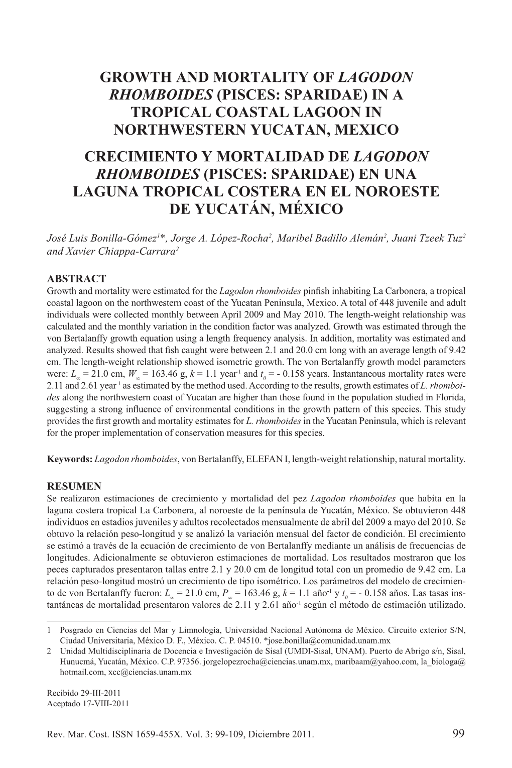 Growth and Mortality of Lagodon Rhomboides (Pisces: Sparidae)