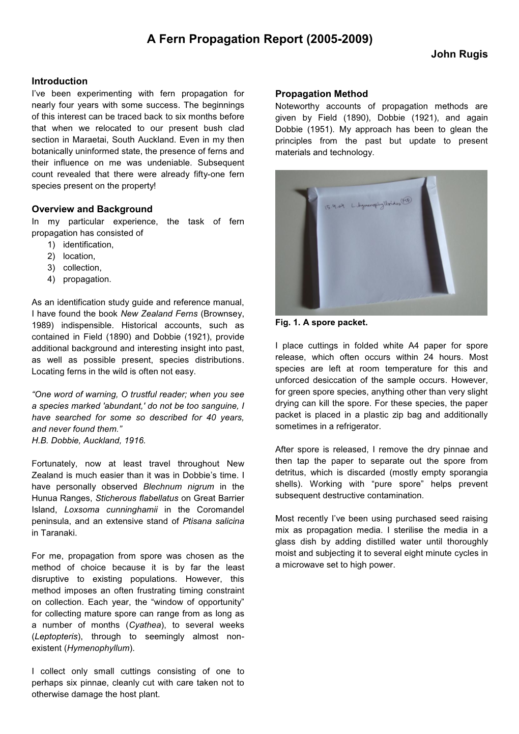 A Fern Propagation Report (2005-2009) John Rugis