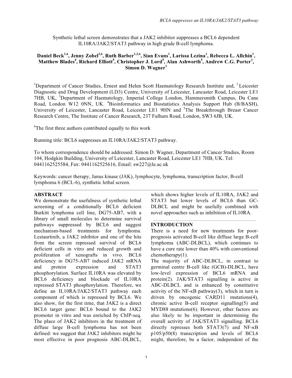 Synthetic Lethal Screen Demonstrates That a JAK2 Inhibitor Suppresses a BCL6 Dependent IL10RA/JAK2/STAT3 Pathway in High Grade B-Cell Lymphoma