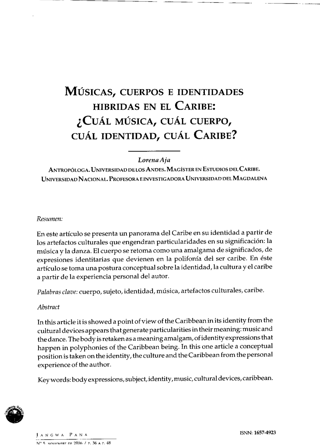 Músicas, Cuerpos E Identidades Hibridas En El Caribe: ¿Cuál Música, Cuál Cuerpo, Cuál Identidad, Cuál Caribe?