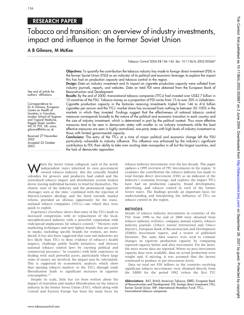 An Overview of Industry Investments, Impact and Influence in the Former Soviet Union a B Gilmore, M Mckee