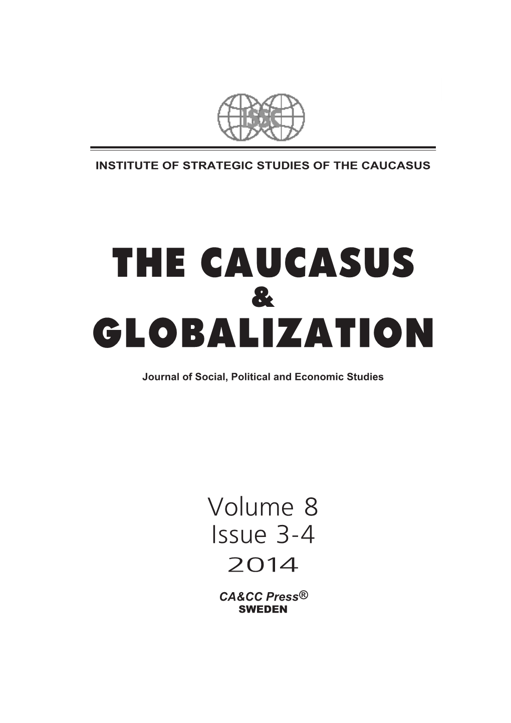 The Caucasus Globalization